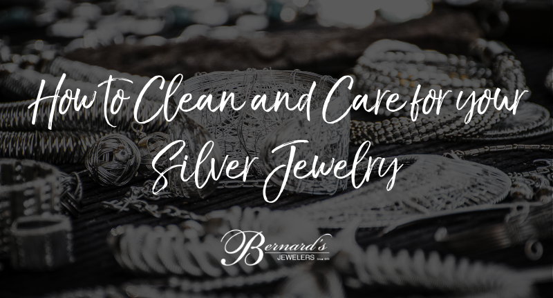 How to Clean and Care for your Silver Jewelry