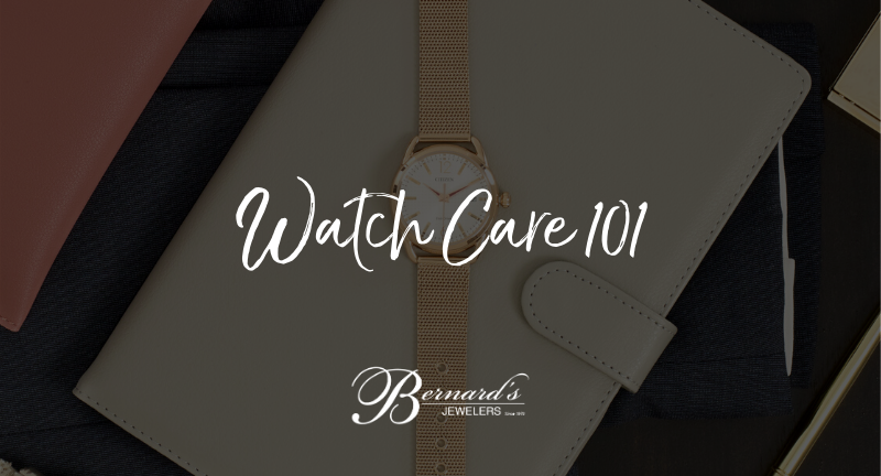 Watch Care 101